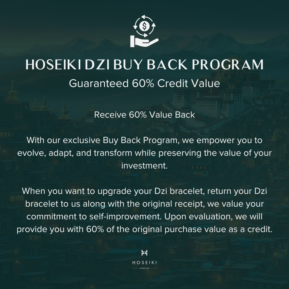 Hoseiki Dzi Buy Back Program