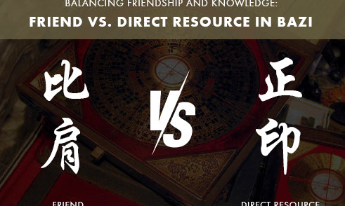 What to Do When Friend Clashes with Direct Resource in Bazi?