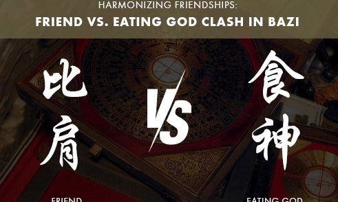 What to Do When Friend Clashes with Eating God in Bazi?