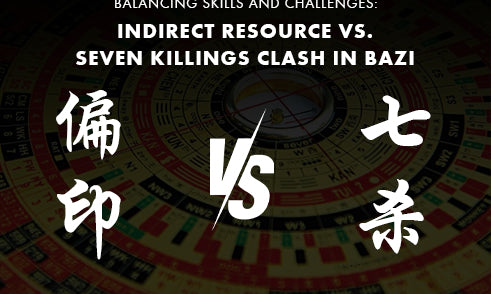 What to Do When Indirect Resource Clashes with Seven Killings in Bazi?