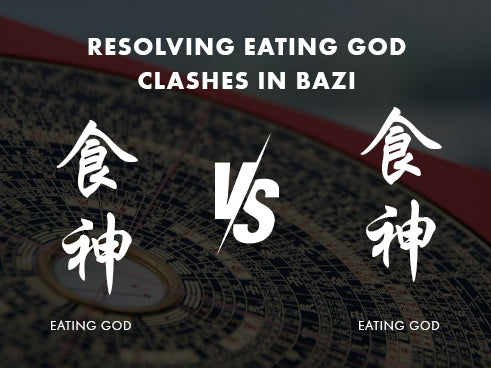 What to Do When Eating God Clashes with Eating God in Bazi? – Hoseiki ...